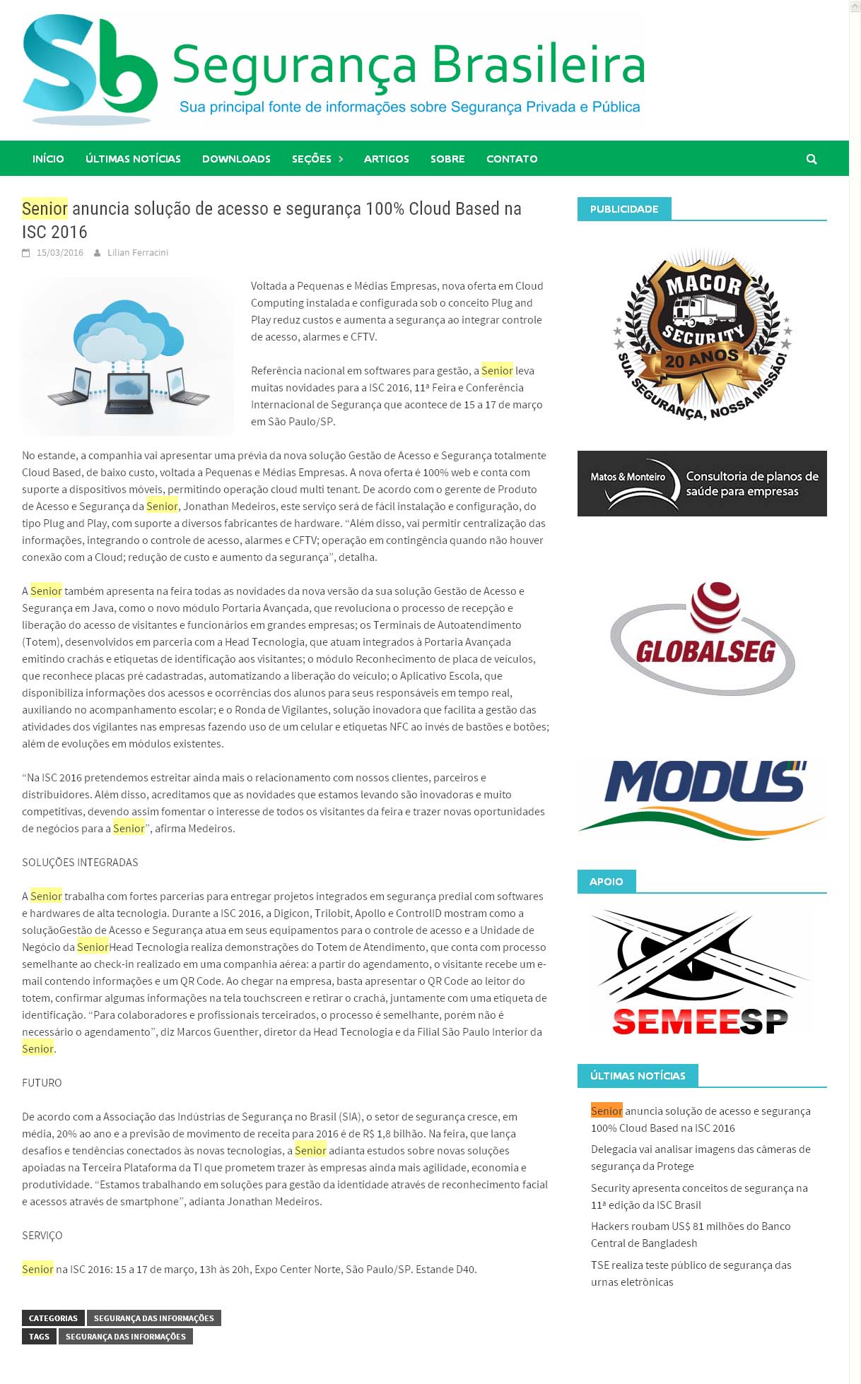 Senior anuncia solução de acesso e segurança 100% Cloud Based na ISC 2016