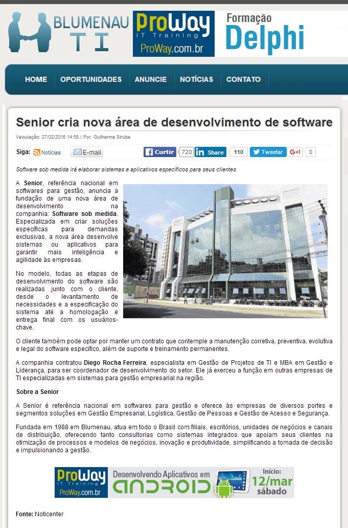 Senior cria nova área de desenvolvimento de software