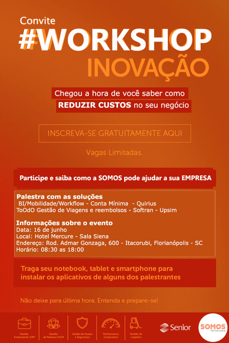 Capital catarinense sediará Workshop sobre Inovação