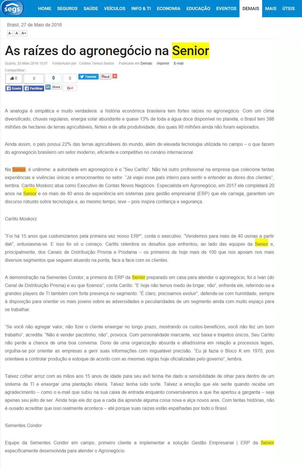 SEGS | As raízes do agronegócio na Senior