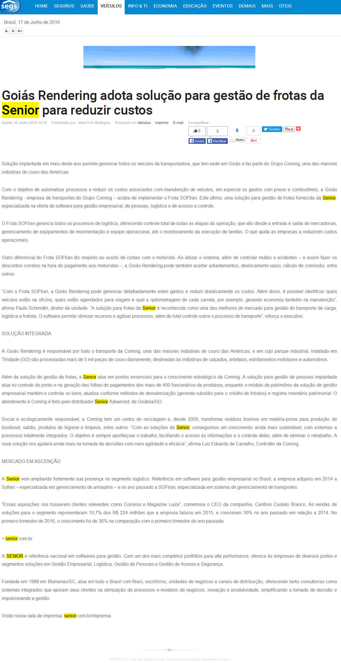 SEGS | Goiás Rendering adota solução para gestão de frotas da Senior para reduzir custos