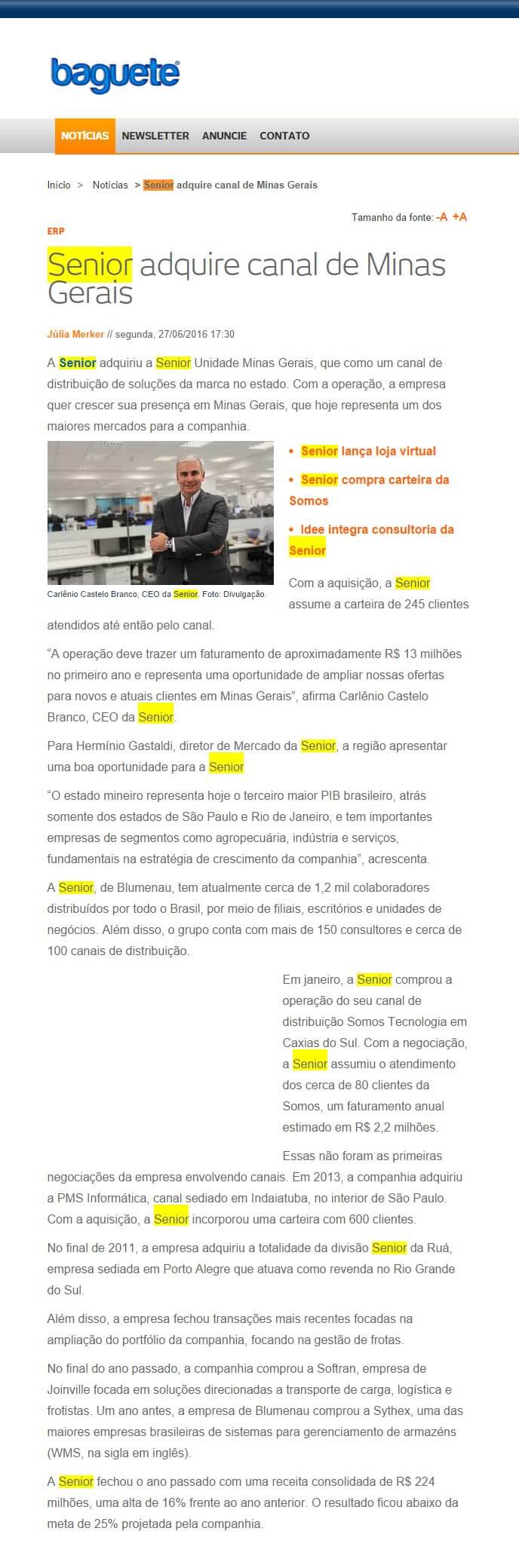 BAGUETE | Senior adquire canal de Minas Gerais