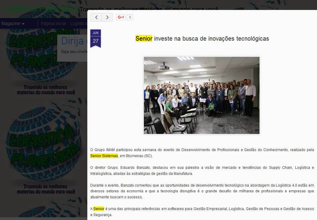 LOGÍSTICA PLANETÁRIA | Senior investe na busca de inovações tecnológicas