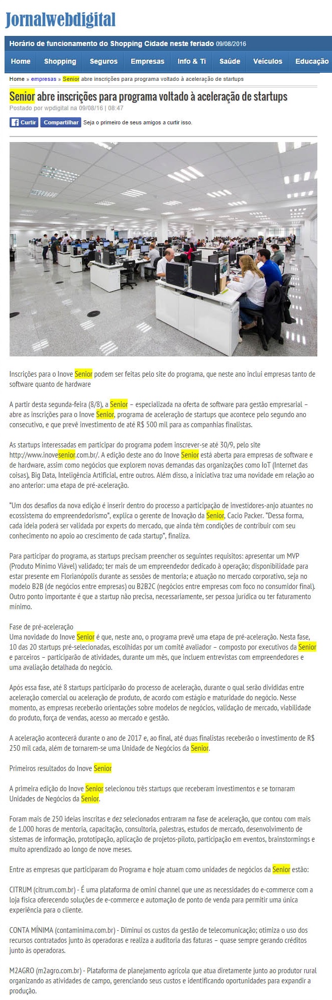 JORNAL WEB DIGITAL | Senior abre inscrições para programa voltado à aceleração de startups