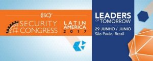 Senior aborda Identidade e Gerenciamento de Acesso no Security Congress Latin America 2017