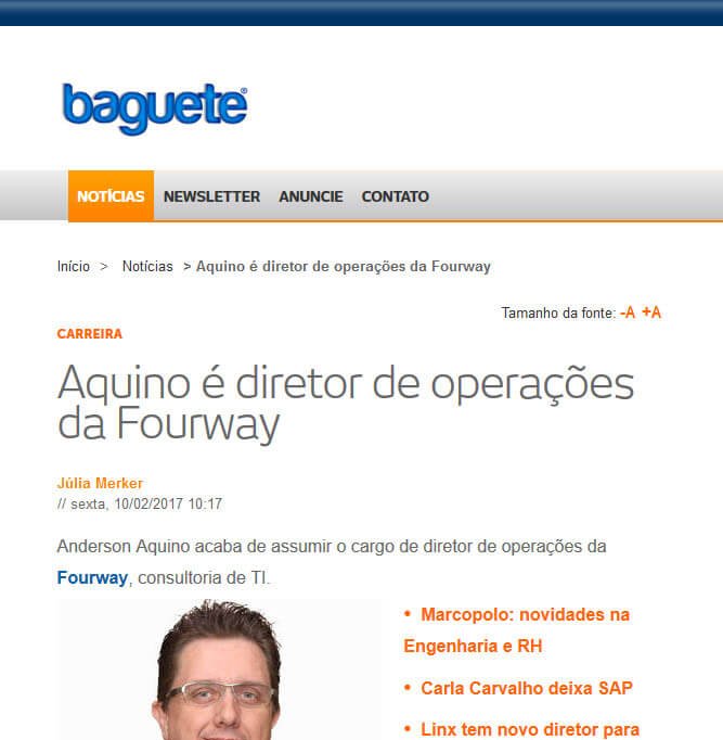 BAGUETE | Aquino é diretor de operações da Fourway.