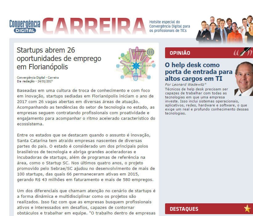 CONVERGÊNCIA DIGITAL | Startup abrem 26 oportunidades de emprego em Florianópolis.