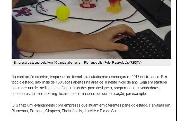 G1 GLOBO | Empresas de tecnologia de SC têm ao menos 140 vagas abertas; confira.