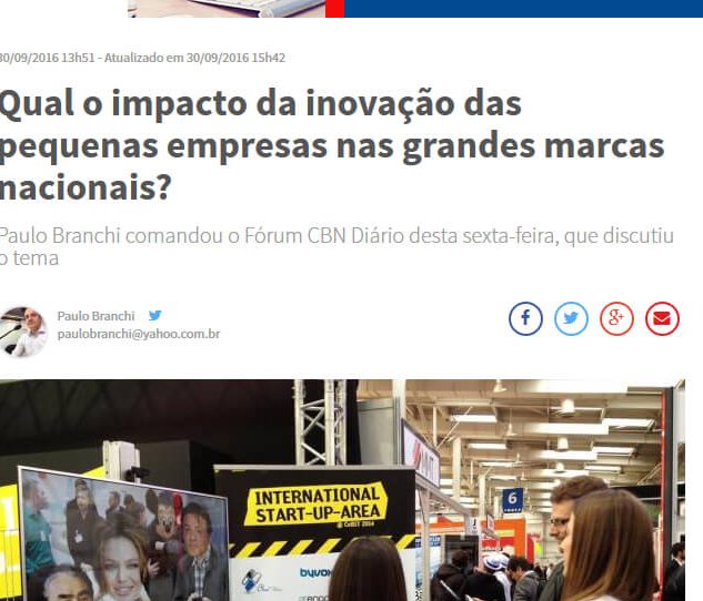 CBN DIÁRIO | Qual o impacto da inovação das pequenas empresas nas grandes marcas nacionais