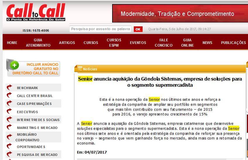 CALL TO CALL | Senior anuncia aquisição da Gôndola Sistemas, empresa de soluções para o segmento supermercadista
