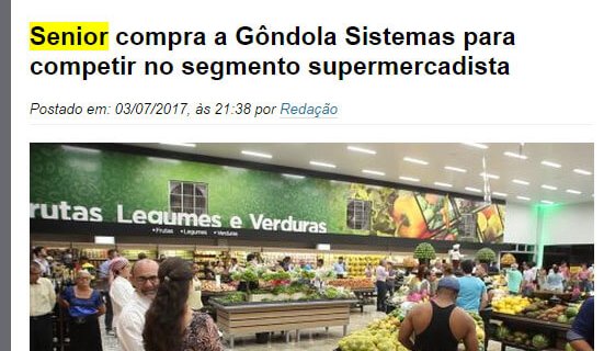 TI INSIDE | Senior compra a Gôndola Sistemas para competir no segmento supermercadista