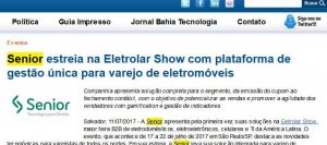 TI BAHIA | Senior estreia na Eletrolar Show com plataforma de gestão única para varejo de eletromóveis