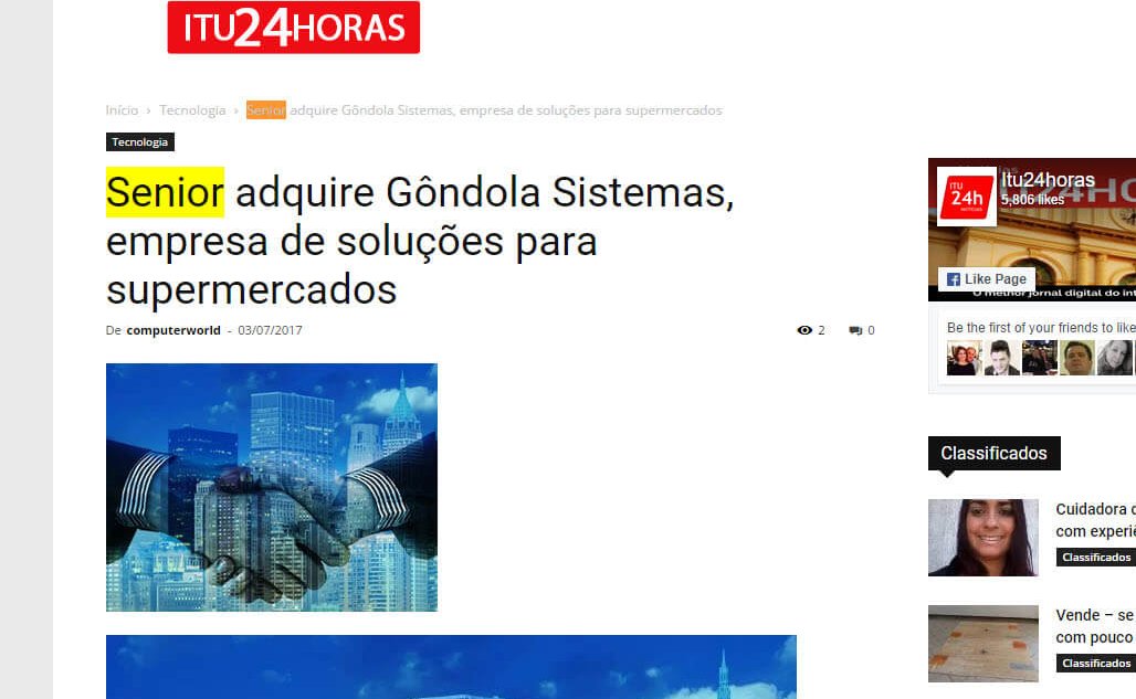 ITU 24 HORAS | Senior adquire Gôndola Sistemas, empresa de soluções para supermercados