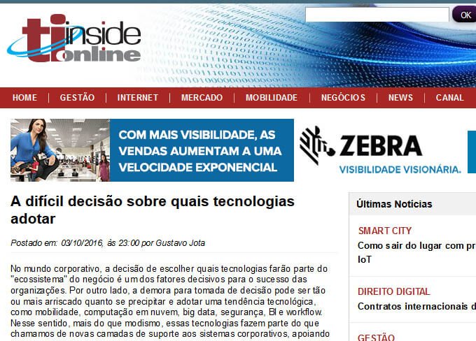 TI ISNIDE | A difícil decisão sobre quais tecnologias adotar