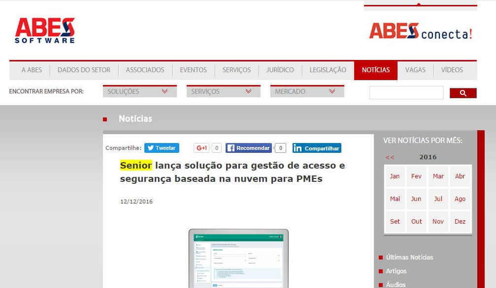 ABES SOFTWARE | Senior lança solução para Gestão de Acesso e Segurança baseada na nuvem para PMEs
