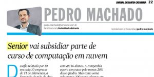 JORNAL DE SANTA CATARINA | Senior vai subsidiar parte de curso de computação em nuvem
